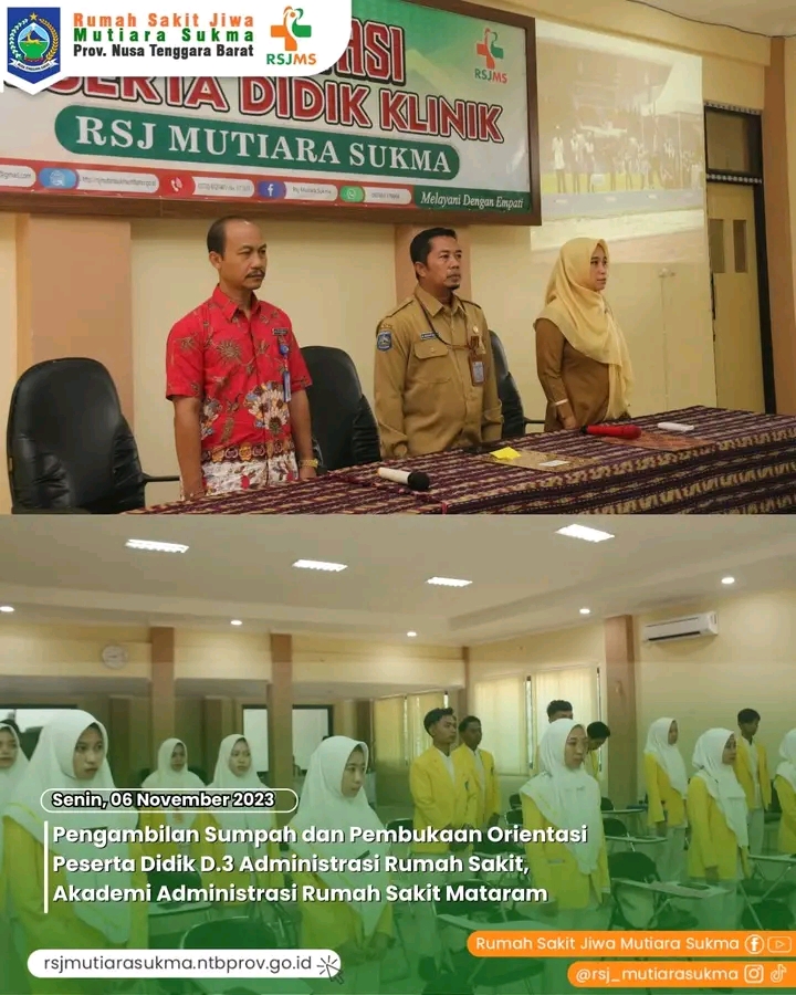 PENGAMBILAN SUMPAH DAN PEMBUKAAN ORIENTASI PESERTA DIDIK D3 ADMINISTRASI RUMAH SAKIT, AKADEMI ADMINISTRASI RUMAH SAKIT MATARAM